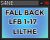 LITHE-FALL BACK-LFB