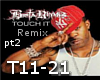 {J}Busta-Touch it pt2
