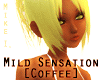 Mild Sensation [Coffee]