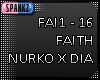 Faith - Nurko x Dia F.