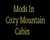 Mods In Cozy Mountain 