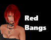 Red Bangs