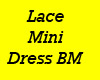 T007 Lace Mini Dress BM
