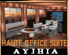 a• Haute Office Suite
