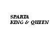 KING AND QUEEN OF SPARTA