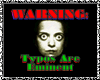 {MR} WARNING!