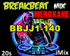 ♪ BreakBeat Mengkane