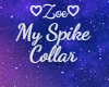 My Spike Collar