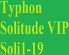 Typhon - Solitude VIP