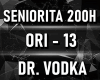 Dr Vodka - Seniorita