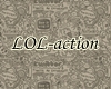 ▲LOL-action▲