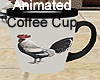 Rooster Coffee Cup Ani