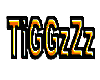 TiGGzzz