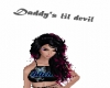 Daddy's lil devil