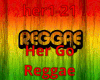 Her Go Reggae Remix