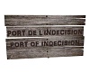 Sign Port Of Indecision