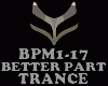 TRANCE-BETTER PART OF ME