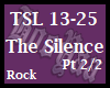 The Silence Pt. 2/2
