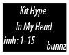 Kit Hype - In My Head