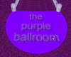  the purple ballroom