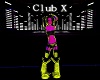 -X- Club x sexy dance