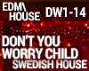 Swedish House -Don't You