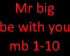 mr big be with you
