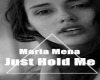 Maria Mena -Just hold me