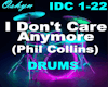 DRUMS-I Don't Care Anymo