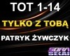 *S Tylko z Toba