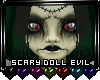 .:FR Scary Sad Dolly