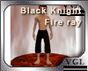 BK Fire colum / ray