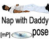 [mP]Nap/w Dad Pose