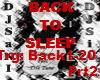 Go Back To Sleep Org #2