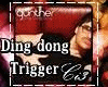 [Ci3] DingDong Trigger