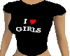 I LOVE GIRLS T-shirt