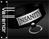 -V- Insanity Collar F