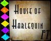 !FT House of Harlequin