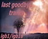 last goodbye trance
