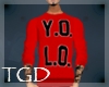 *Y.O.L.O* Red Sweater