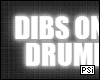 Dibs on Drummer Neon