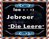 Jebroer - Die Leere