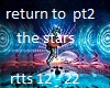 return to the stars pt2
