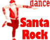 Santa Rock - dance