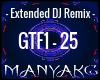 MN| GTF DJ REMIX