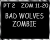 ZOMBIE-BAD WOLVES-PT2