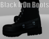 *Black IrOn Boots