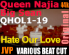Queen Najia Hate Our Lov