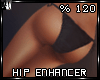 v3 Hip Enhancer %120