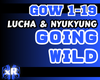 Going Wild - Lucha